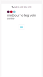 Mobile Screenshot of melbournelegveincentre.com.au